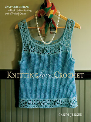 cover image of Knitting Loves Crochet